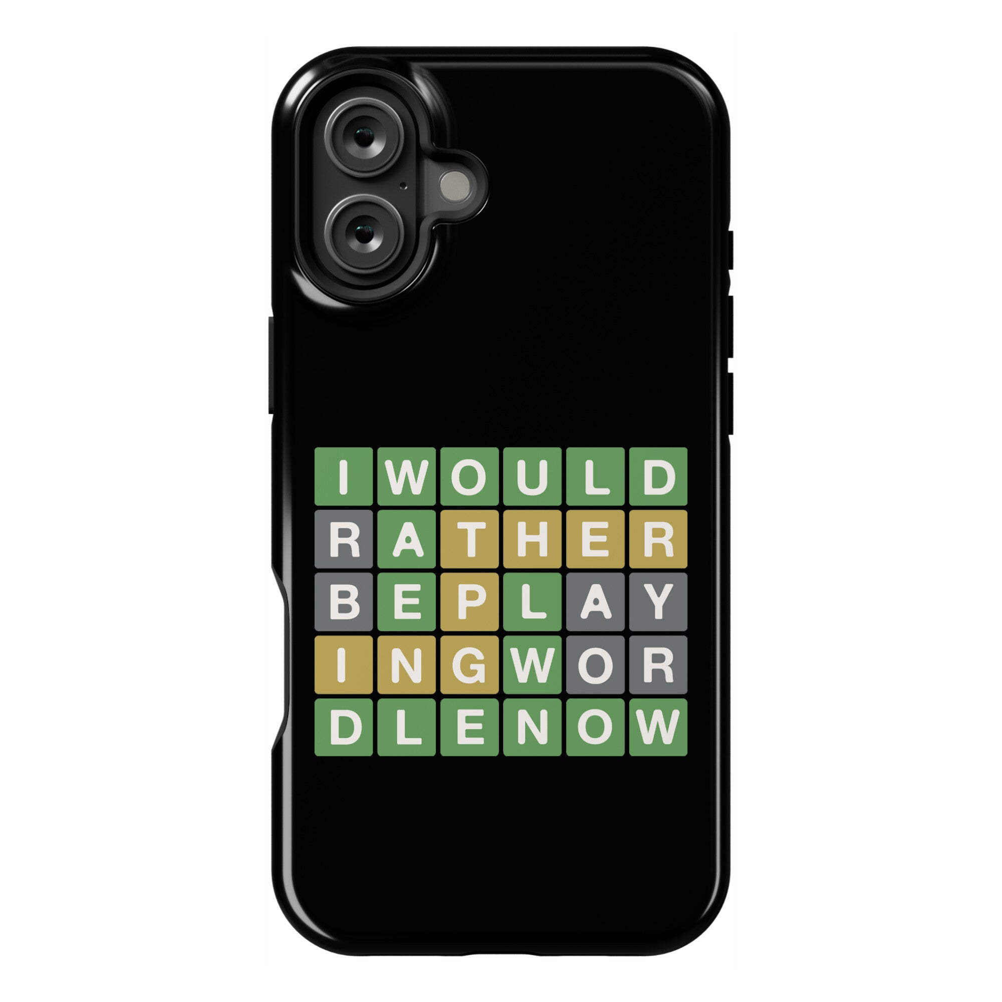 I Would Rather Be Playing Wordle Now Parody Phone Case